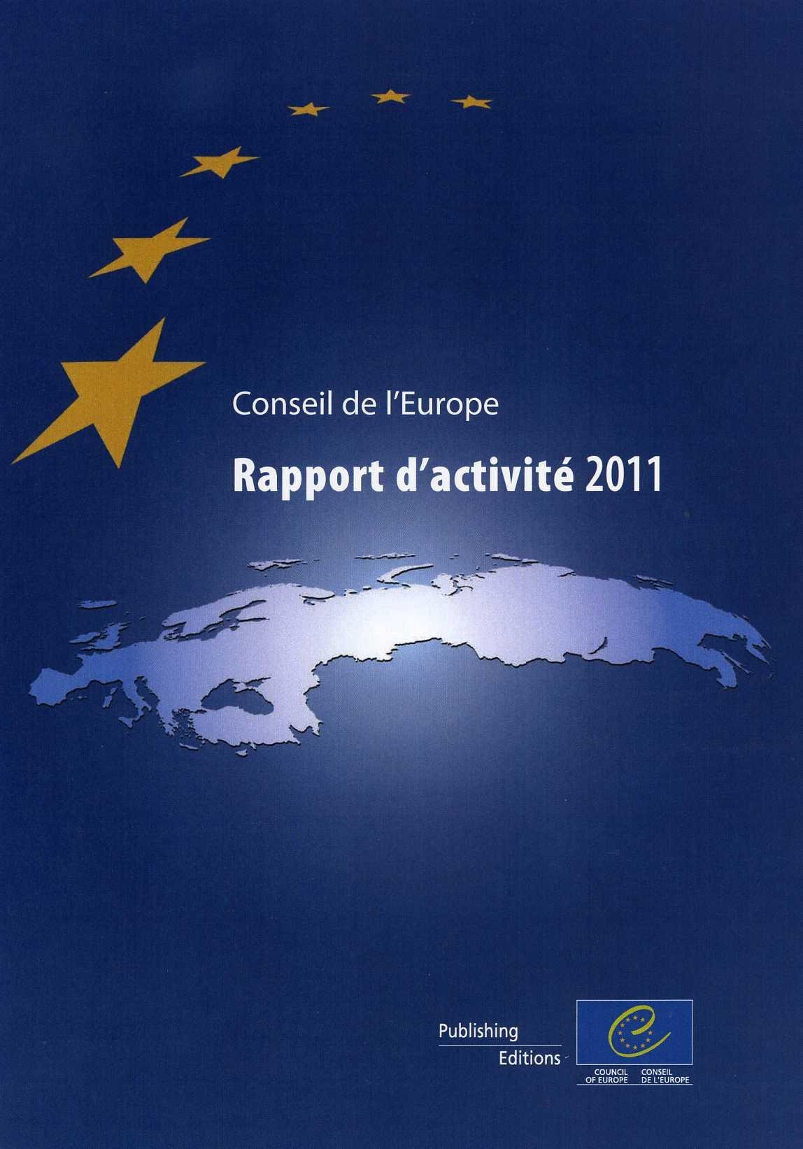 Conseil de l'Europe - Rapport d'activité 2011 (uniquement en PDF)