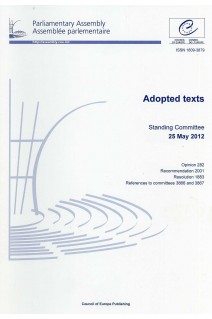 Parliamentary Assembly - Adopted texts - Standing Committee 25 May 2012