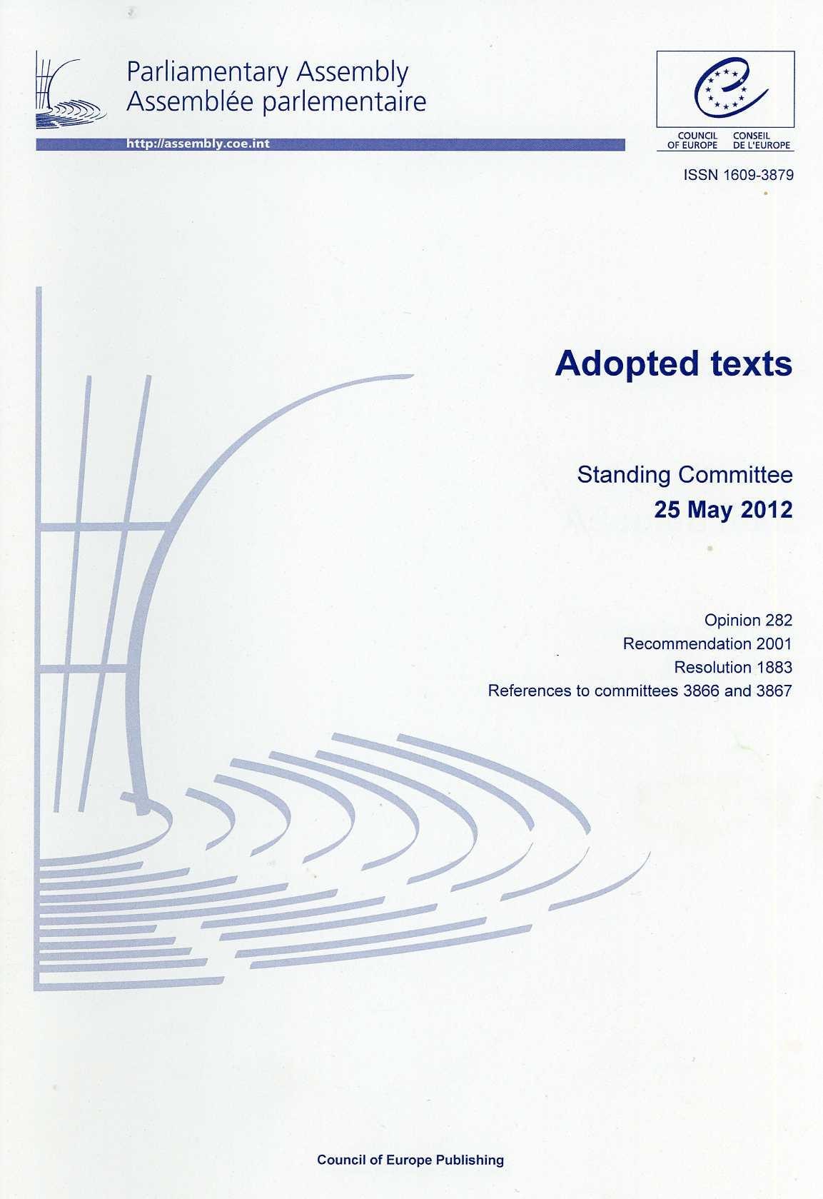 Parliamentary Assembly - Adopted texts - Standing Committee 25 May 2012
