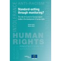 Standard-setting through monitoring? The role of Council of Europe expert bodies in the development of human rights