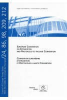 European Convention on Extradition and Protocols to the said Convention - Council of Europe Treaty Series Nos. 24, 86, 98, 209, 212