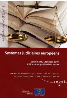 Systèmes judiciaires européens - Edition 2012 (données 2010). Efficacité et qualité de la justice