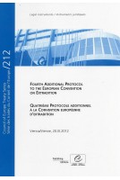 Fourth Additional Protocol to the European Convention on Extradition - Council of Europe Treaty Series No. 212