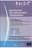 IRIS plus 2012-6 - Jugendschutz bei audiovisuellen Abrufinhalten