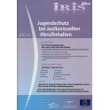 IRIS plus 2012-6 - Jugendschutz bei audiovisuellen Abrufinhalten