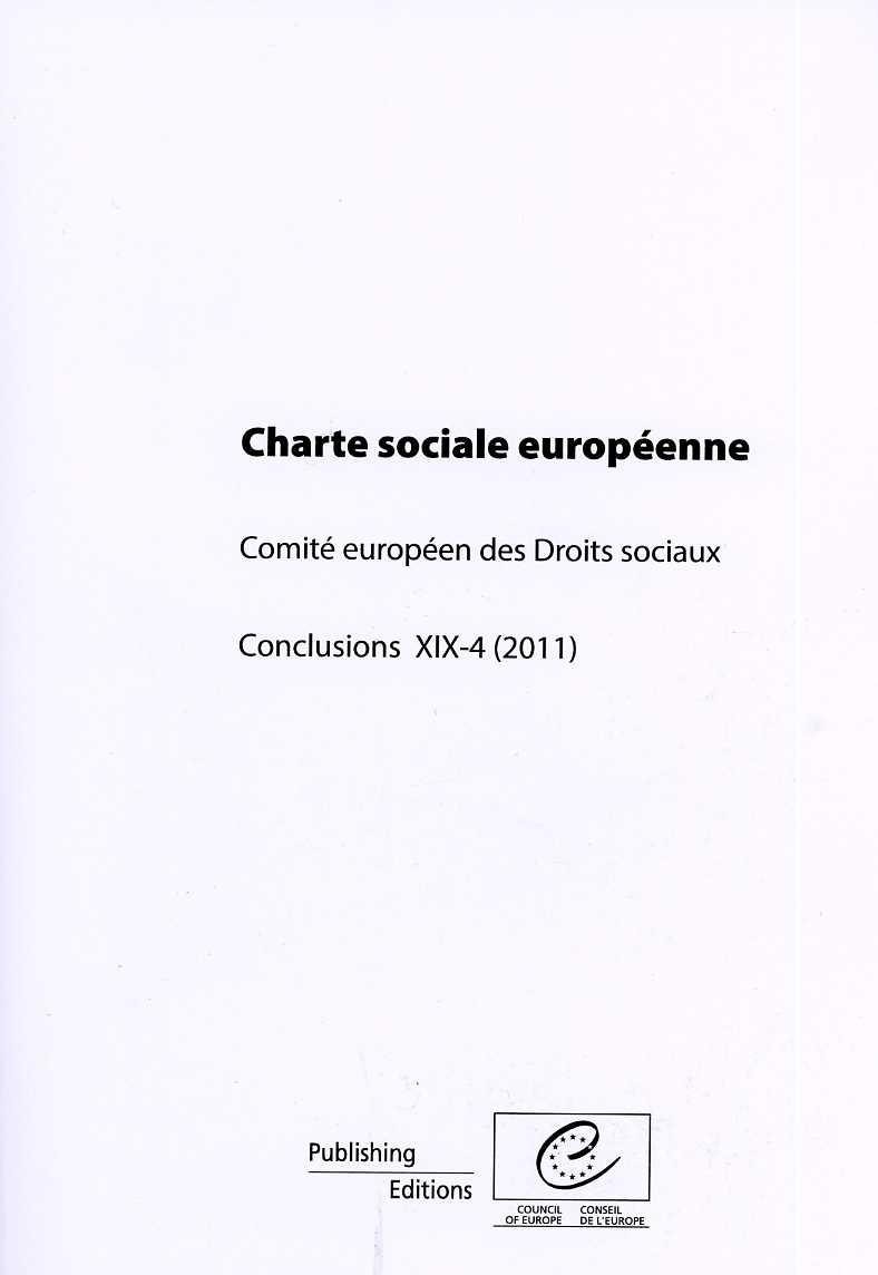 Charte sociale européenne - Comité européen des Droits sociaux - Conclusions XIX-4/2011