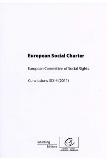 European Social Charter - European Committee of Social Rights - Conclusions XIX-4/2011