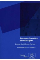 European Committee of Social Rights - European Social Charter (revised) Conclusions 2011 - Volume 1