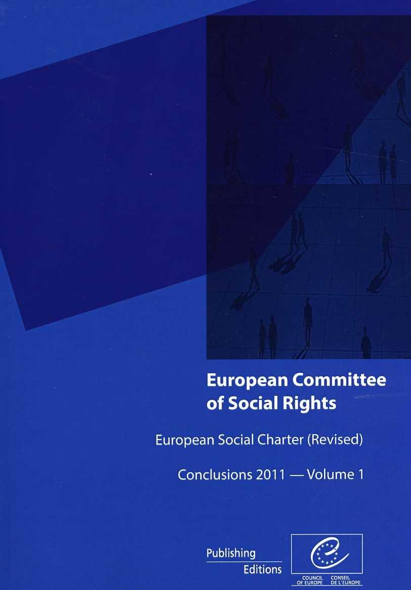 European Committee of Social Rights - European Social Charter (revised) Conclusions 2011 - Volume 1
