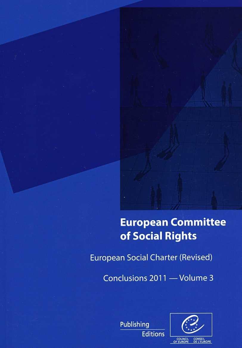 European Committee of Social Rights - European Social Charter (revised) Conclusions 2011 - Volume 3