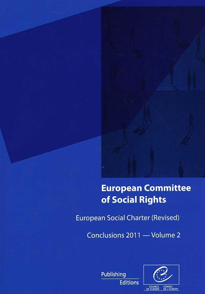 European Committee of Social Rights - European Social Charter (revised) Conclusions 2011 - Volume 2