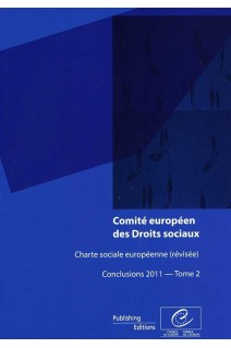 Comité européen des Droits sociaux - Charte sociale européenne (révisée) Conclusions 2011 - Tome 2