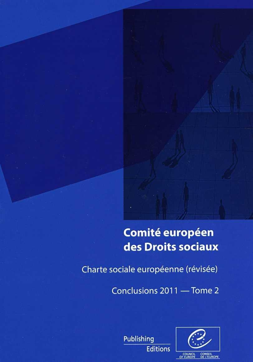 Comité européen des Droits sociaux - Charte sociale européenne (révisée) Conclusions 2011 - Tome 2