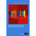Responsabilité sociale partagée: de la théorie à la mise en oeuvre (Tendances de la cohésion sociale n°24)