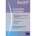 IRIS plus 2013-1 - La transition numérique
