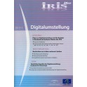 IRIS plus 2013-1 - Digitalumstellung