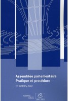 Assemblée parlementaire - Pratique et procédure (11e édition, 2012)