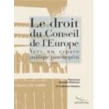 PDF - Le droit du Conseil de l'Europe - Vers un espace juridique paneuropéen