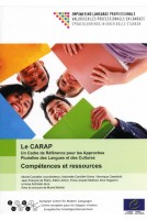 Le CARAP : Un Cadre de Référence pour les Approches Plurielles des Langues et des Cultures : Compétences et ressources