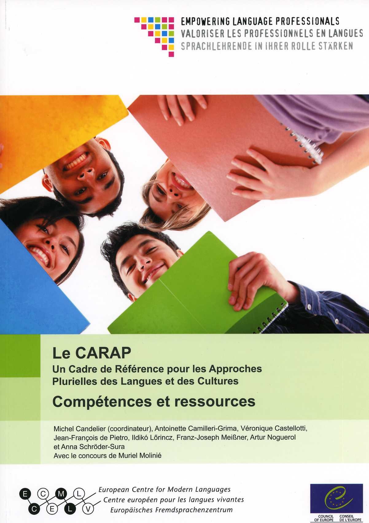 Le CARAP : Un Cadre de Référence pour les Approches Plurielles des Langues et des Cultures : Compétences et ressources
