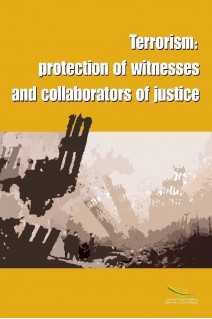 Terrorism: Protection of witnesses and collaborators of justice