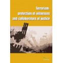 Terrorism: Protection of witnesses and collaborators of justice