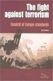 The fight against terrorism - Council of Europe standards (2nd edition)