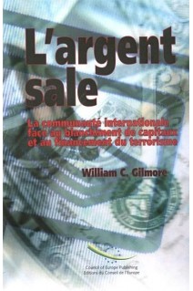 PDF - L'argent sale - La communauté internationale face au blanchiment de capitaux et au financement du terrorisme