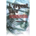 PDF - L'argent sale - La communauté internationale face au blanchiment de capitaux et au financement du terrorisme