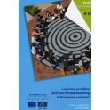 Learning mobility and non-formal learning in European contexts: Policies, approaches and examples