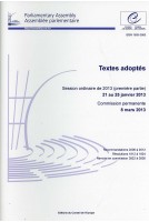 Parliamentary Assembly - Adopted texts - 2013 Ordinary Session (First part) 21-25 January 2013, Standing Committee 8 March 2013