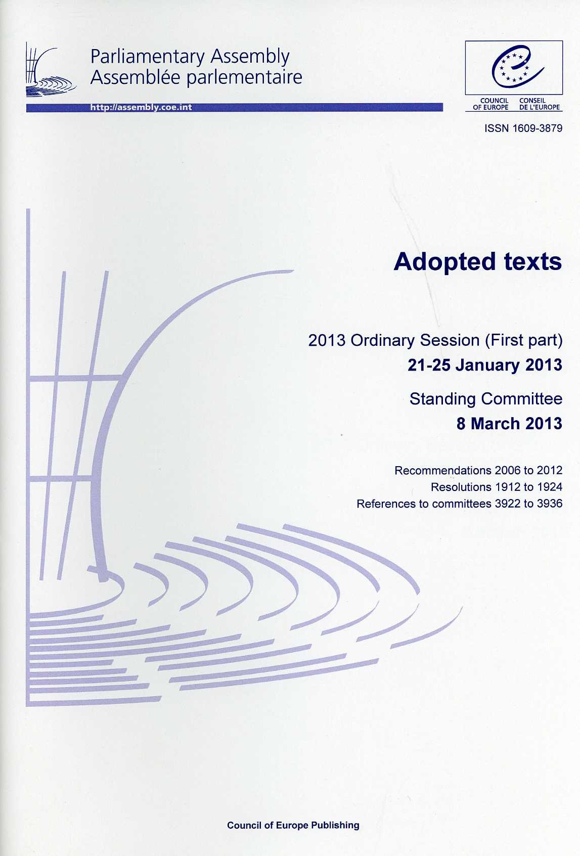 Assemblée parlementaire - Textes adoptés - Session ordinaire de 2013 (première partie) 21 au 25 janvier 2013, Commission permanente 8 mars 2013