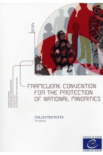 Framework Convention for the Protection of National Minorities - Collected Texts (7th edition)