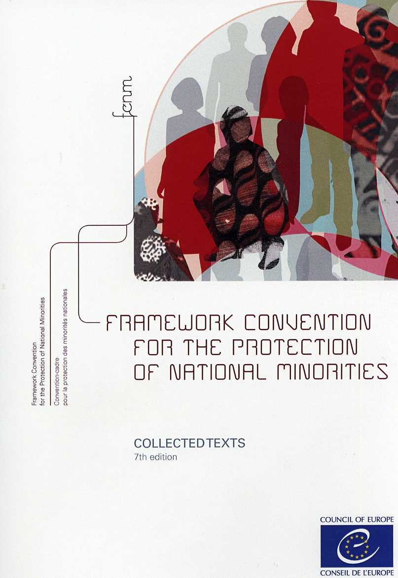 Framework Convention for the Protection of National Minorities - Collected Texts (7th edition)