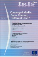 IRIS plus 2013-3 - Converged Media: Same Content, Different Laws?
