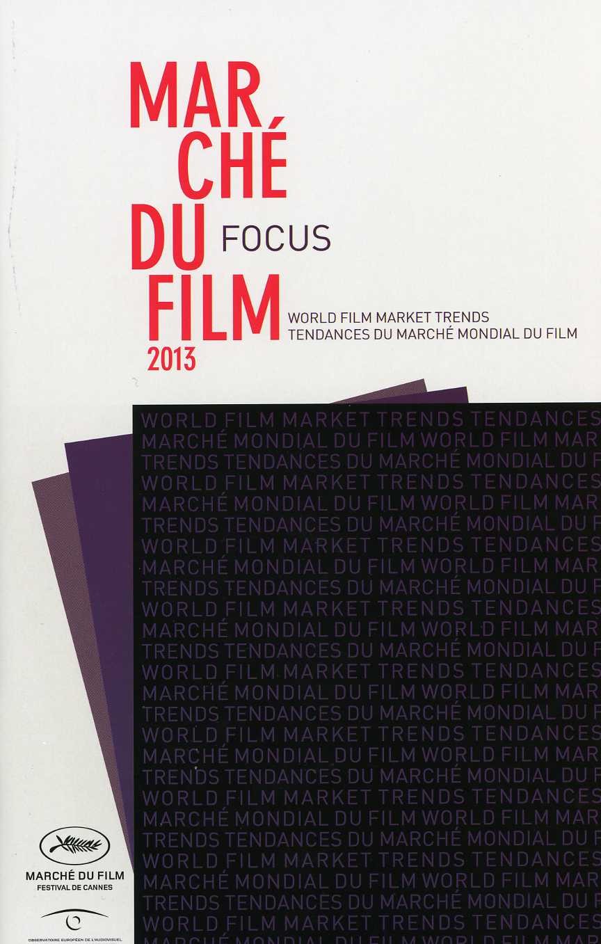 Focus 2013 - World Film Market Trends