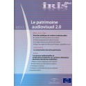 IRIS plus 2013-5 - Le patrimoine audiovisuel 2.0