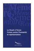 PDF - La Shoah à l'écran - Crimes contre l'humanité et représentation