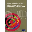 E-pub - Counter-terrorism and human rights in the case law of the European Court of Human Rights