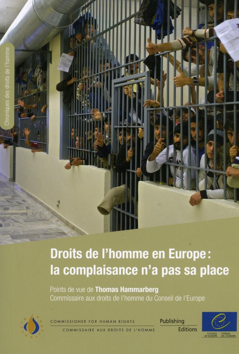 E-pub - Droits de l'homme en Europe: la complaisance n'a pas sa place