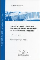 PDF - Council of Europe Convention on the avoidance of statelessness in relation to State succession and explanatory report, 19.V.2006, Council of Europe Treaty Series No.200