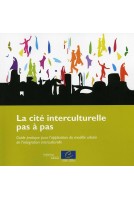 PDF - La cité interculturelle pas à pas – Guide pratique pour l'application du modèle urbain de l'intégration interculturelle