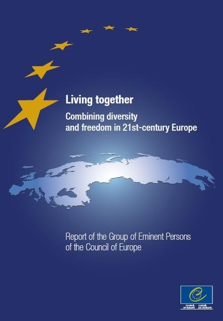 PDF - Living together. Combining diversity and freedom in 21st century Europe - Report of the Group of Eminent Persons of the Council of Europe
