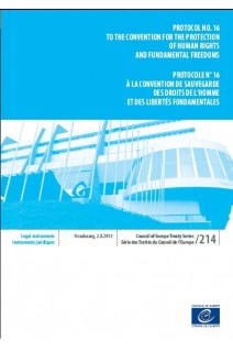 Protocole n° 16 à la Convention de sauvegarde des Droits de l'Homme et des Libertés fondamentales - Série des Traités du Conseil de l'Europe n° 214