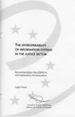 The interoperability of information systems in the justice sector - Recommendation Rec(2003)14 and explanatory memorandum