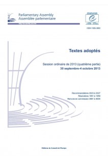 Assemblée parlementaire - Textes adoptés - Session ordinaire de 2013 (quatrième partie) 30 septembre - 4 octobre 2013