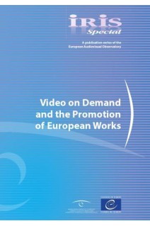 IRIS Special - Video on Demand and the Promotion of European Works