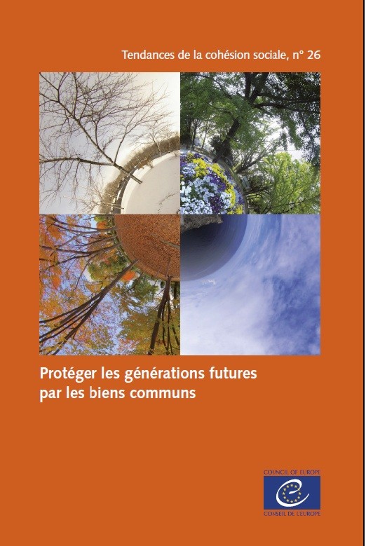 PDF - Protéger les générations futures par les biens communs (Tendances de la cohésion sociale n° 26)