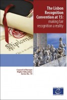 PDF - The Lisbon Recognition Convention at 15: making fair recognition a reality (Council of Europe Higher Education Series No. 19)