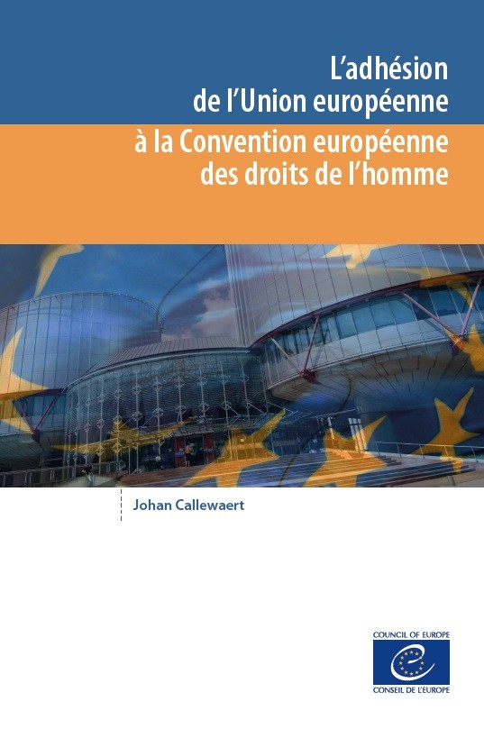 E-pub - L'adhésion de l'Union européenne à la Convention européenne des droits de l'homme